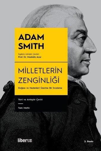 Milletlerin Zenginliği - Adam Smith - Liberus