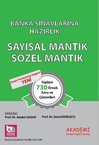 Banka Sınavlarına Hazırlık - Sayısal Mantık Sözel Mantık - Kolektif  - Akademi Consulting