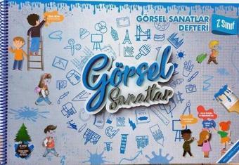 7.Sınıf Görsel Sanatlar Defteri - Kolektif  - Efx Akademi Yayınları