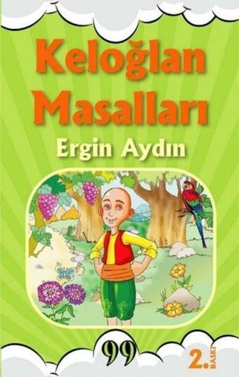 Keloğlan Masalları - Doksan Dokuz Yayınları