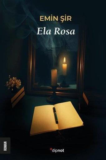 Ela Rosa - Dipnot