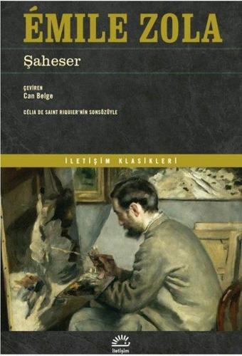 Şaheser - Emile Zola - İletişim Yayınları