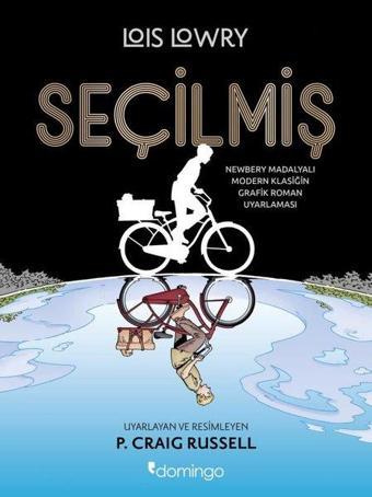 Seçilmiş - Newbery Madalyalı Modern Klasiğin Grafik Roman Uyarlaması - Lois Lowry - Domingo Yayınevi