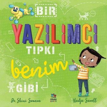 Bir Yazılımcı Tıpkı Benim Gibi - Catherine Coe - İthaki Çocuk