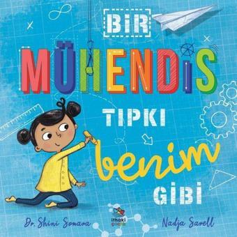 Bir Mühendis Tıpkı Benim Gibi - Catherine Coe - İthaki Çocuk