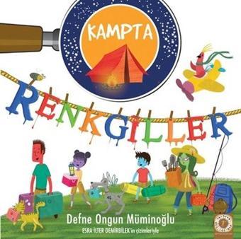 Renkgiller Kampta - Defne Ongun Müminoğlu - Artemis Çocuk