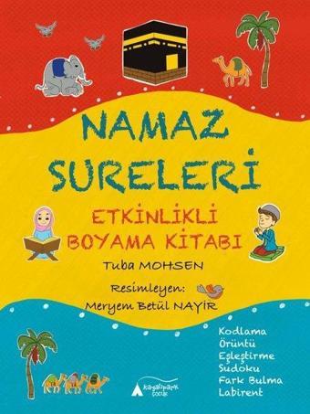 Namaz Sureleri Etkinlikli Boyama Kitabı - Tuba Mohsen - Kayalıpark