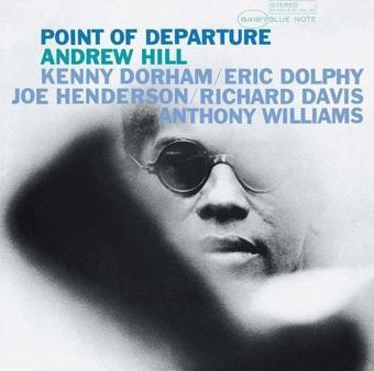 Blue Note Records Andrew Hill Point Of Departure (Blue Note Classic) Plak - Andrew Hill