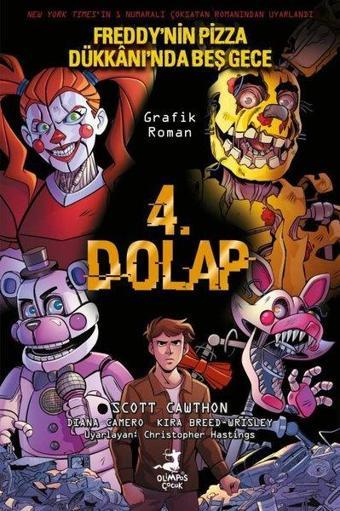 4.Dolap - Freddy'nin Pizza Dükkanı'nda Beş Gece - Scott Cawthon - Olimpos Çocuk