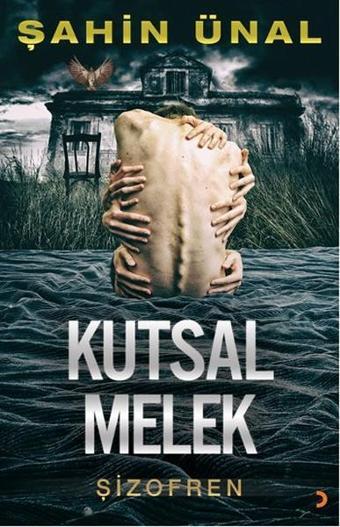 Kutsal Melek - Şahin Ünal - Cinius Yayınevi
