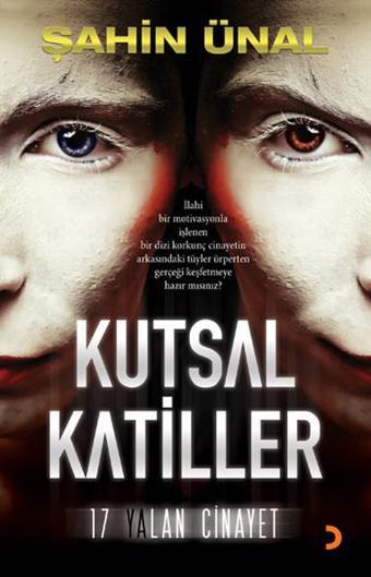 Kutsal Katiller - Şahin Ünal - Cinius Yayınevi