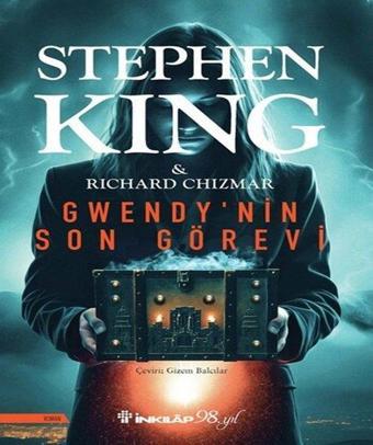 Gwendy'nin Son Görevi - Richard Chizmar - İnkılap Kitabevi Yayınevi