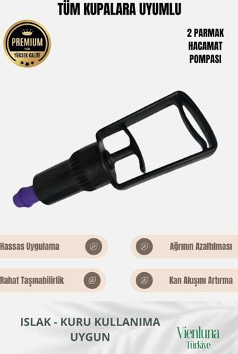 Özel Seri Her Kupaya Uygun 2 Parmak Islak Kuru Kullanıma Uyumlu Dayanıklı Hacamat Pompası