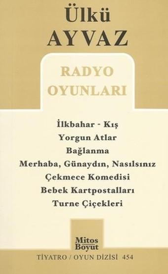 Radyo Oyunları - Ülkü Ayvaz - Mitos Boyut Yayınları