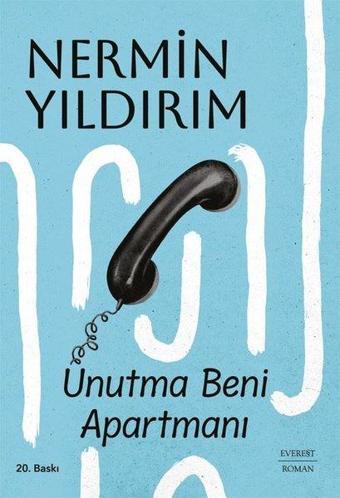 Unutma Beni Apartmanı - Nermin Yıldırım - Everest Yayınları