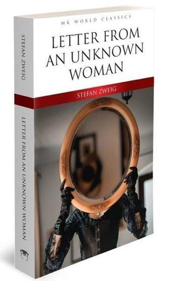 Letter From An Unknown Woman - MK Word Classics - Stefan Zweig - MK Publications