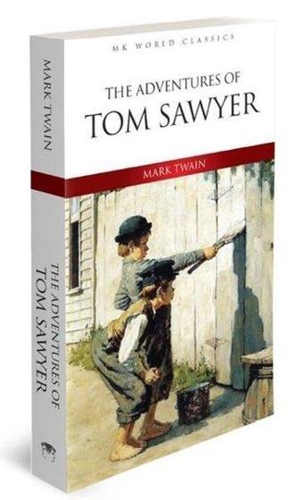 The Adventures Of Tom Sawyer - MK Word Classics - Mark Twain - MK Publications