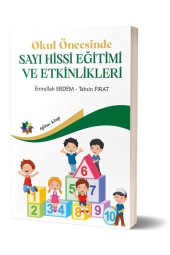 Okul Öncesinde Sayı Hissi Eğitimi Ve Etkinlikleri - Emrullah Erdem - Eğiten Kitap - Eğiten Kitap