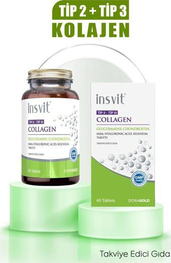 İnsvit Tip 2 Tip 3 Kolajen Hyaluronik Asit Glukozamin Kondroitin Msm C Vitamini Collagen 60 Tablet