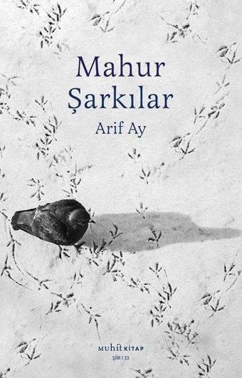 Mahur Şarkılar - Arif Ay - Muhit Kitap