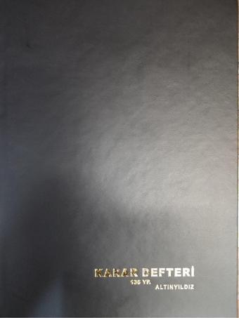 Altınyıldız Karar Defteri 136 Yaprak Karar Defteri