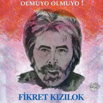 Gam FIKRET KIZILOK Olmuyo Olmuyo Plak - Fikret Kızılok