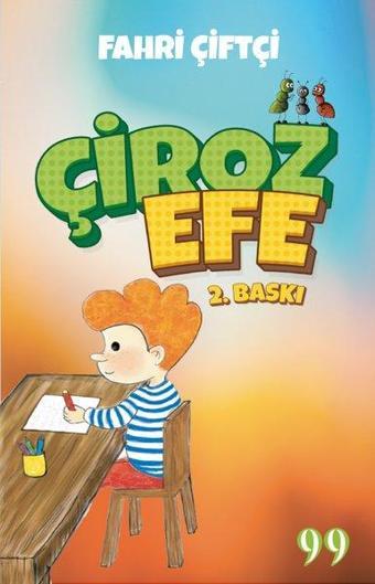 Çiroz Efe - Asım Güneş - Doksan Dokuz Yayınları