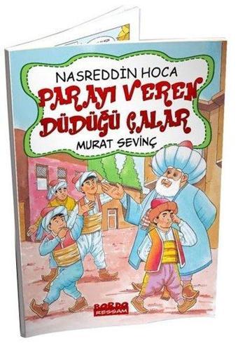 Nasrettin Hoca Parayı Veren Düdüğü Çalar - Çizgi Roman Serisi - Murat Sevinç - Bordo Ressam