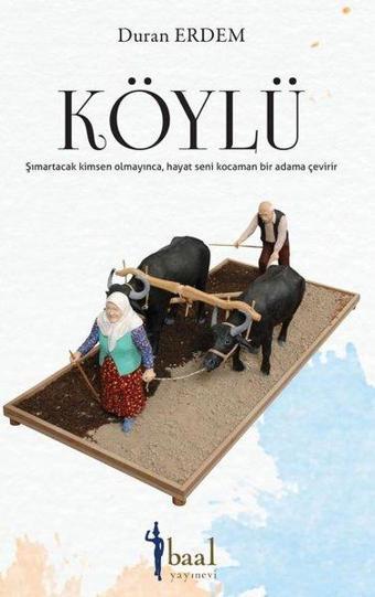 Köylü - Duran Erdem - Baal Yayınevi