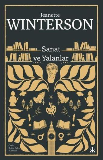 Sanat ve Yalanlar - Jeanette Winterson - Kafka Kitap