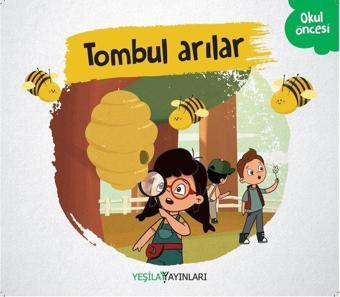 Tombul Arılar - Kolektif  - Yeşilay Yayınları