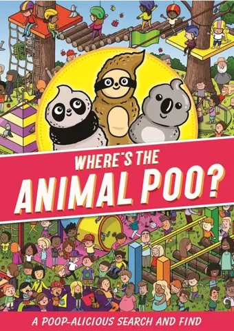 Where's the Animal Poo? - Hachette Children