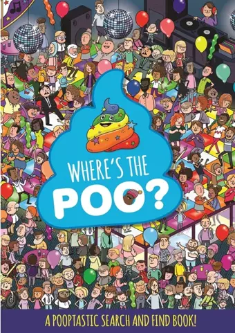 Where's The Poo?  - Hachette Children