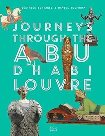 Journeys through Abu Dhabi Louvre  - Abrams