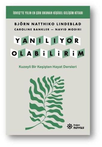 Yanılıyor Olabilirim - Kuzeyli Bir Keşişten Hayat Dersleri - Björn Natthiko Lindeblad - Doğan Novus