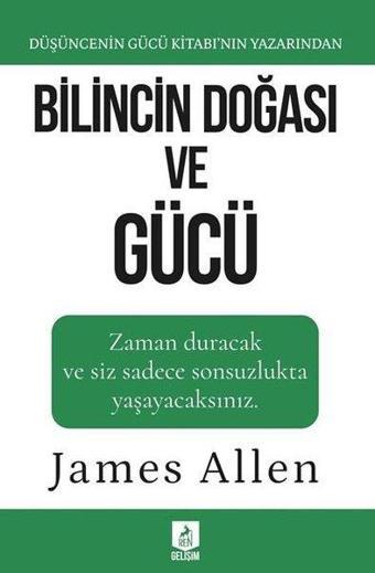 Bilincin Doğası ve Gücü - James Allen - Ren Kitap Yayınevi