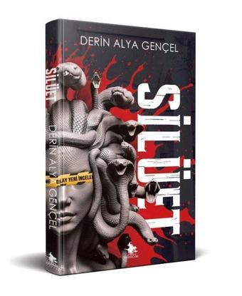 Silüet - Derin Alya Gençel - Cadı Yayınları