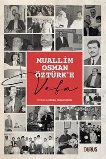 Muallim Osman Öztürk'e Vefa - Kolektif  - Duruş Yayınları