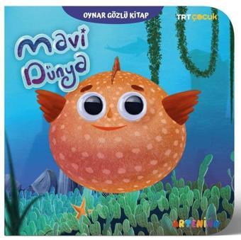 TRT Çocuk - Mavi Dünya - Oynar Gözlü Kitap - Kolektif  - Artenino Yayıncılık