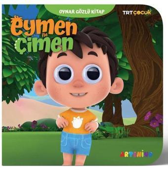 TRT Çocuk - Eymen İle Çimen - Oynar Gözlü Kitap - Kolektif  - Artenino Yayıncılık