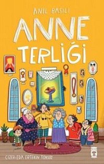 Anne Terliği - Anıl Basılı - Timaş Çocuk