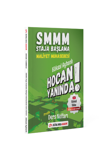 Dijital Hoca Akademi Smmm Staja Başlama Maliyet Muhasebesi Pratik Ders Notları - Dijital Hoca