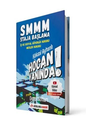 Dijital Hoca Akademi Smmm İş Ve Sosyal Güvenlik Hukuku - Meslek Hukuku Pratik Ders Notları - Dijital Hoca