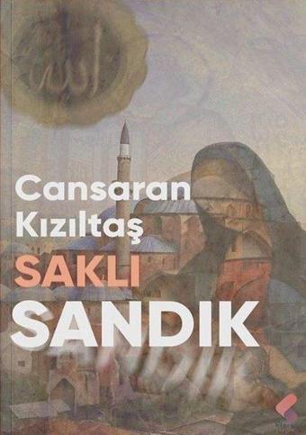 Saklı Sandık - Cansaran Kızıltaş - Klaros Yayınları
