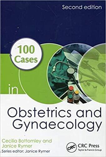 100 Cases In Obstetrıc And Gynaecology 2E - Crc Press - CRC Press
