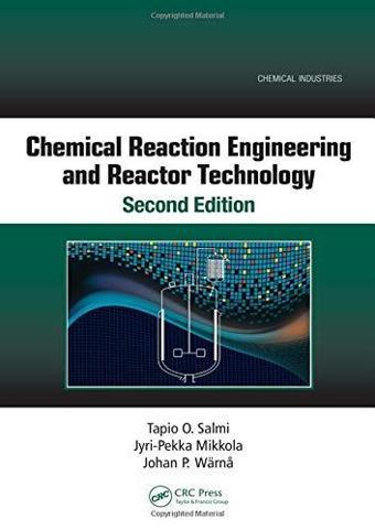 Chemıcal Reactıon Engıneerıng And Reactor Technology 2E - Crc Press - CRC Press