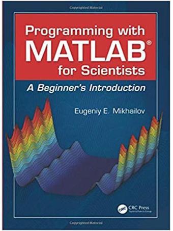 Programmıng Wıth Matlab For Scıentısts - Crc Press - CRC Press