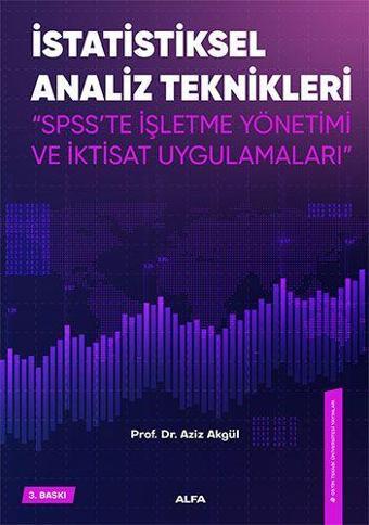 İstatiksel Analiz Teknikleri - Alfa - Alfa Yayıncılık - Alfa Yayıncılık