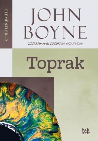 Elementler 2 - Toprak - John Boyne - DeliDolu