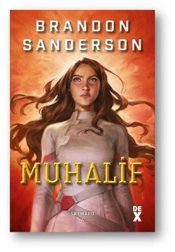 Muhalif - Skyward 4 - Brandon Sanderson - DEX